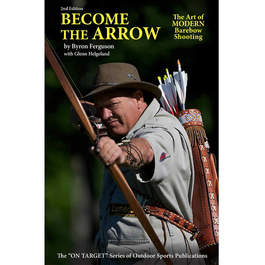 become the arrow book by Byron Fergurson second edition